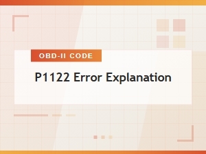 P1122 Error Explanation and Technical Definition